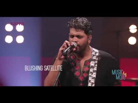 Nightmare - Blushing Satellite - Music Mojo Season 4 - KappaTV