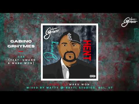 Gabino Grhymes - Gas (feat. Umang & Marv Won) [Official Audio]