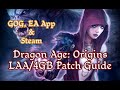 Dragon Age Origins 4GB LAA Patch Guide To Fix Crashing