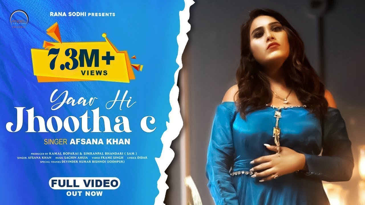 Yaar Hi Jhootha C Lyrics by Afsana Khan