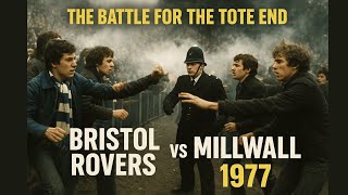 Download lagu The Battle for the Tote End: Bristol Rovers vs Millwall 1977 | Gas Hit Squad vs The Bushwackers! mp3