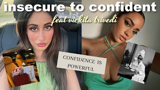 Rebrand Yourself from INSECURE TO CONFIDENT for 2024 feat. Vickita Trivedi