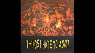 Victims Family   Things I Hate To Admit 1988
