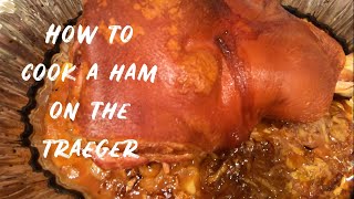How to cook a HAM on the Traeger | NEW YEARS EVE CUBAN TRADITION