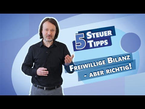 Freiwillige Bilanz - aber richtig!