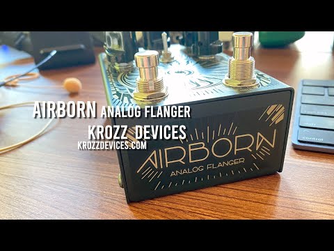 Krozz Devices: AIRBORN Analog Flanger