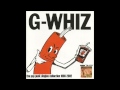 G-WHIZ - Wednesday