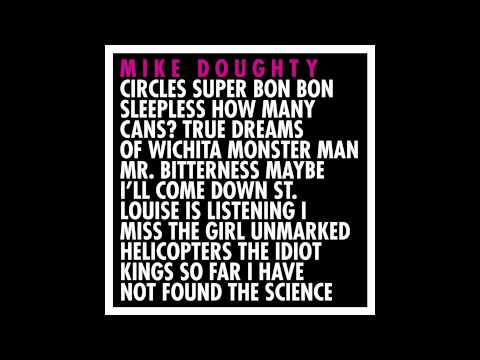 St. Louise Is Listening - Mike Doughty (from 'Circles')