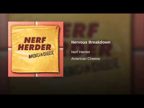 Video thumbnail for Nervous Breakdown