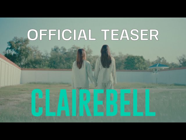 OFFICIAL TEASER |  CLAIREBELL THE SERIES | ORIGINAL SERIES MINE MEDIA PRODUCTION