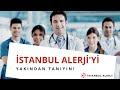 İstanbul Alerji'yi Yakından Tanıyın!