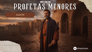 Profetas Menores: Amós | Aula EBD com Danilo Júlio