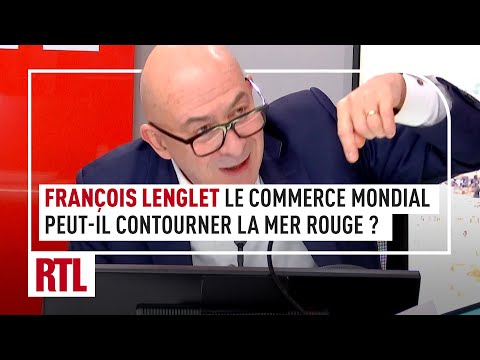 François Lenglet : le commerce mondial peut-il durablement contourner la mer Rouge ?