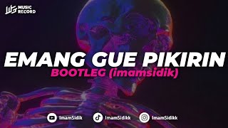 Download lagu DJ EMANG GUE PIKIRIN (EGP) - LOLITA (BOOTLEG) imamsidik SOUND VIRAL FYP TIKTOK 2024!! mp3