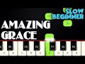 Amazing Grace SLOW BEGINNER PIANO TUTORIAL SHEET MUSIC By Betacustic