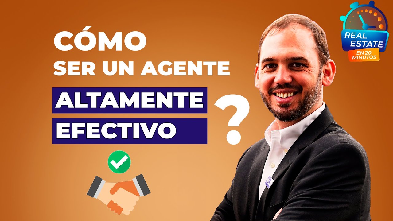 💣 10 CARACTERÍSTICAS de los agentes INMOBILIARIOS EFECTIVOS 🔋