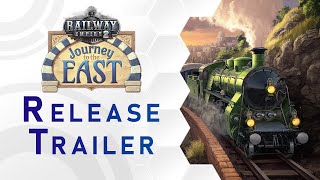 Railway Empire 2: Journey To The East