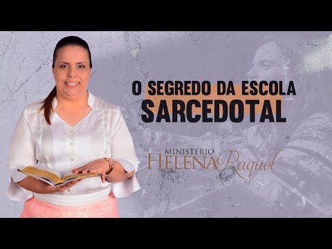Pastor Helena Raquel - The Secret of the Priestly School