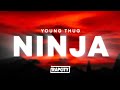 Young Thug Ninja Lyrics