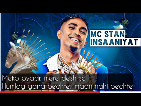 MC STAN - Insaaniyat | Meko pyaar mere desh se (LYRICS MUSIC VIDEO) | INSAAN | 2022 @mcstanofficial666