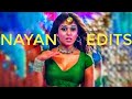 Nayan Hot Edits