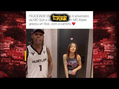 MC KEKEL FEAT MC SUH PRESENTE DE ANIVERSÁRIO (REVOLUÇÃO DO FUNK)