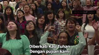 Diberkati Kau Tuhan (Oh, Mulianya HadiratMu)