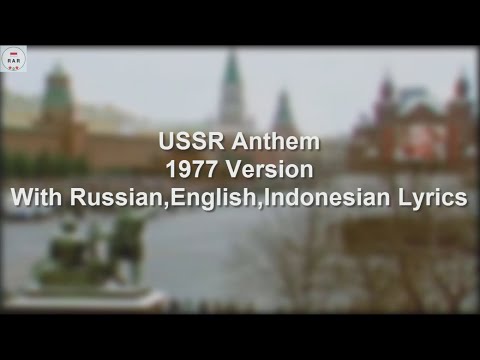 USSR Anthem - 1977 Version - With Lyrics