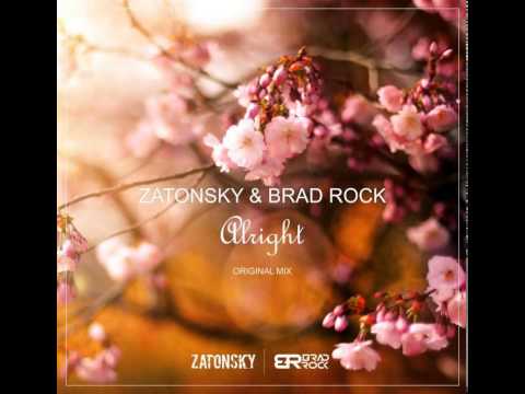 Mixupload Presents: Zatonsky Ft Brad Rock - Alright (Original) Deep House