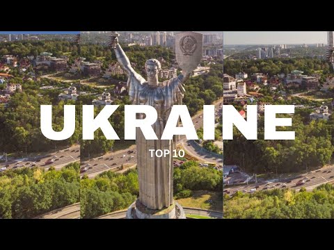 Top 10 Best Places To Visit In UKRAINE - Travel Guide
