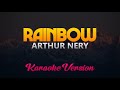 Rainbow - Arthur Nery (Masked Singer Version)(Karaoke)