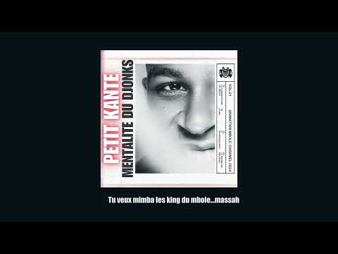 Petit Kanté   Mentalité du djonks ( Official Lyrics video)
