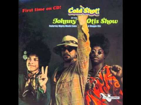 The Johnny Otis Show - Cold Shot