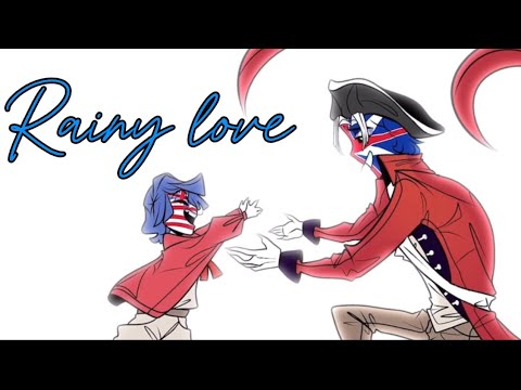 Rainy love (country humans) this video was deleted by the original owner,All credit to ChosenTragedy