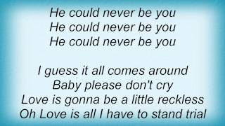 Maria McKee - Never Be You Lyrics