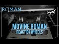Moving Roman Reaction Wheels