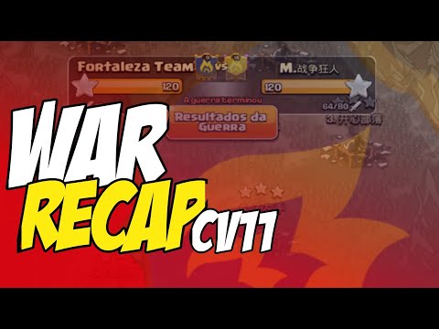 War Recap - Fortaleza Team VS M.战争狂人 ( CV11 ) - clash of clans