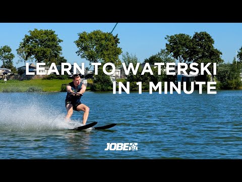 How to Waterski - Jobe 1-minute Guides