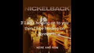 Holding on to heaven-Nickelback(w/lyrics)