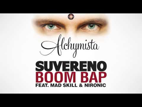 Suvereno - Boom Bap (feat. Mad Skill & Nironic)