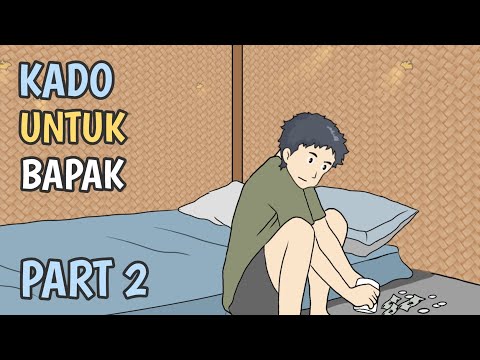 KADO UNTUK BAPAK - Part 2 -Animasi Sekolah