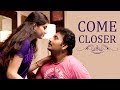 Come Closer Chezhiyan To Kanmani Best Of Naayagi