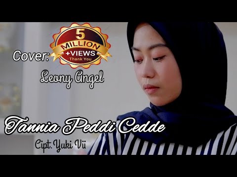 Tannia Peddi Cedde||Cover_Leony Angel||Cipt.Yuki Vii