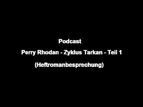 oa6_x1 Perry Rhodan - Zyklus Tarkan - Teil 1 (Podcast)