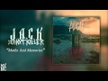 Jack The Giant Killer - "Alight" (Full EP Stream ...