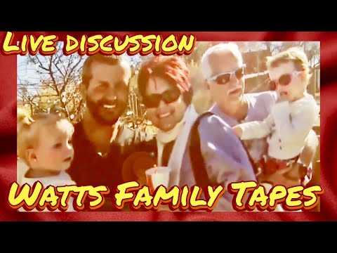 Let's discuss "Watts Family Tapes"