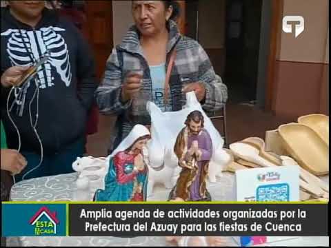 Amplia agenda de actividades organizadas por la prefectura del Azuay para las fiestas de Cuenca