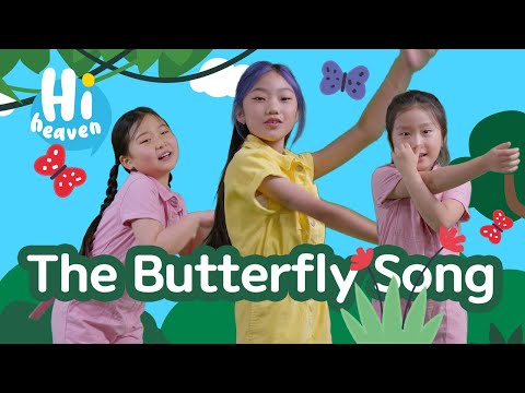 The Butterfly Song (If I Were A Butterfly) 🦋 Kids Songs 🐛 Hi Heaven