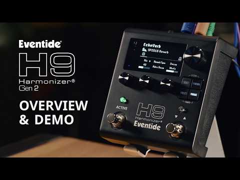 H9 Harmonizer® Gen 2 | Overview & Key Features