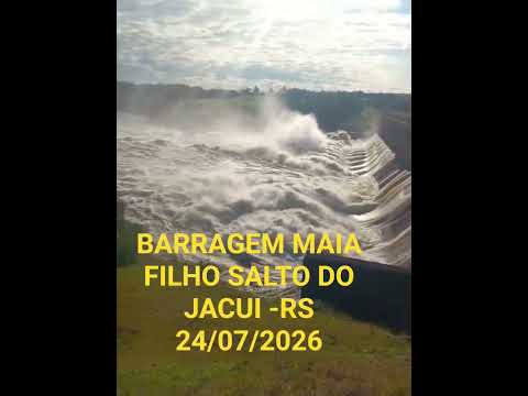 ÁGUAS DA BARRAGEM DO JACUI #chuvas #riograndedosul